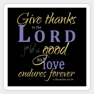 Give thanks to the LORD Magnet